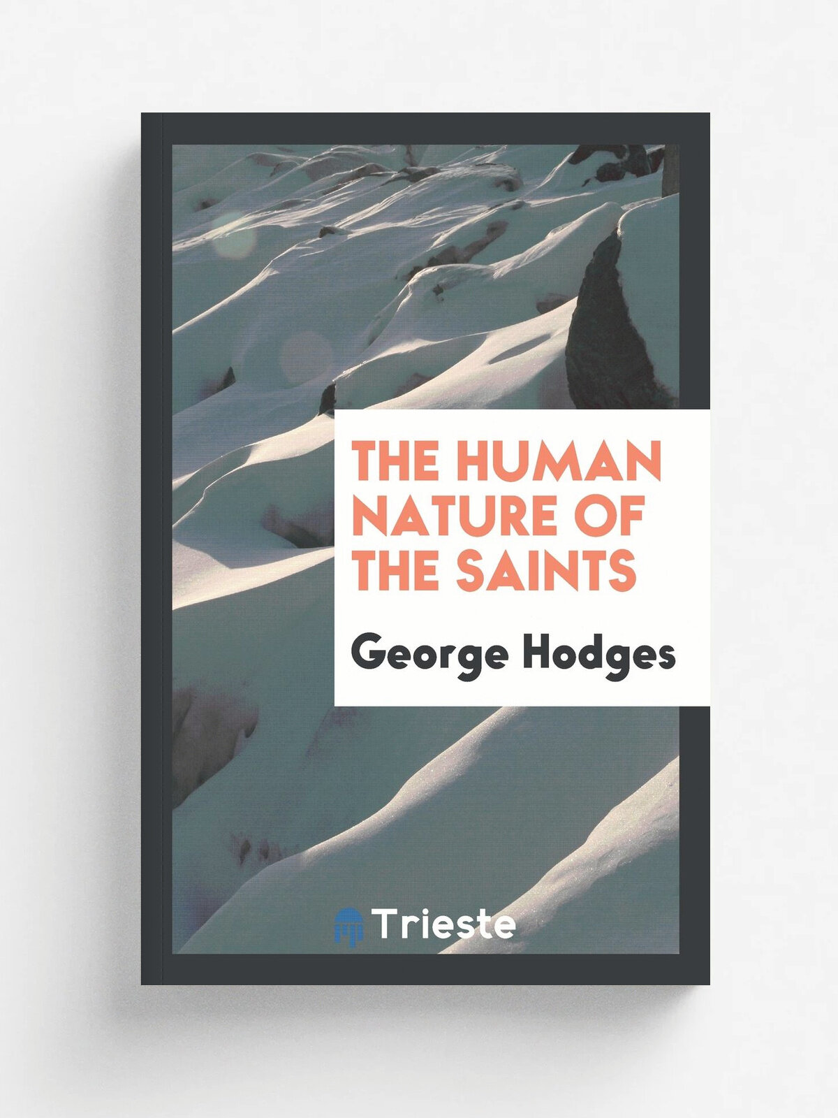 The human nature of the saints