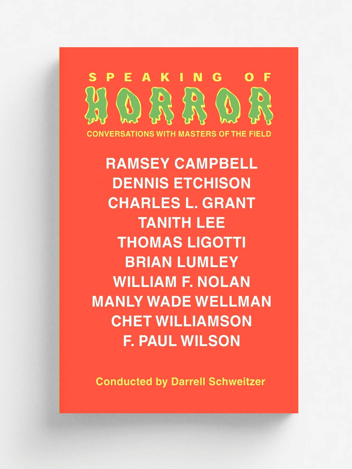 Speaking of Horror. Interviews with Writers of the Supernatural