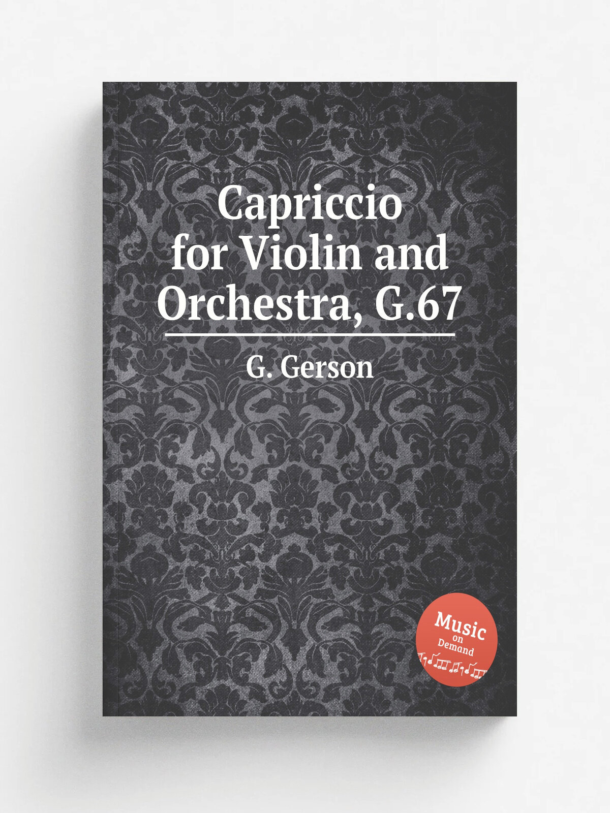 Capriccio for Violin and Orchestra, G.67 | G. Gerson | 1812 | Репринт