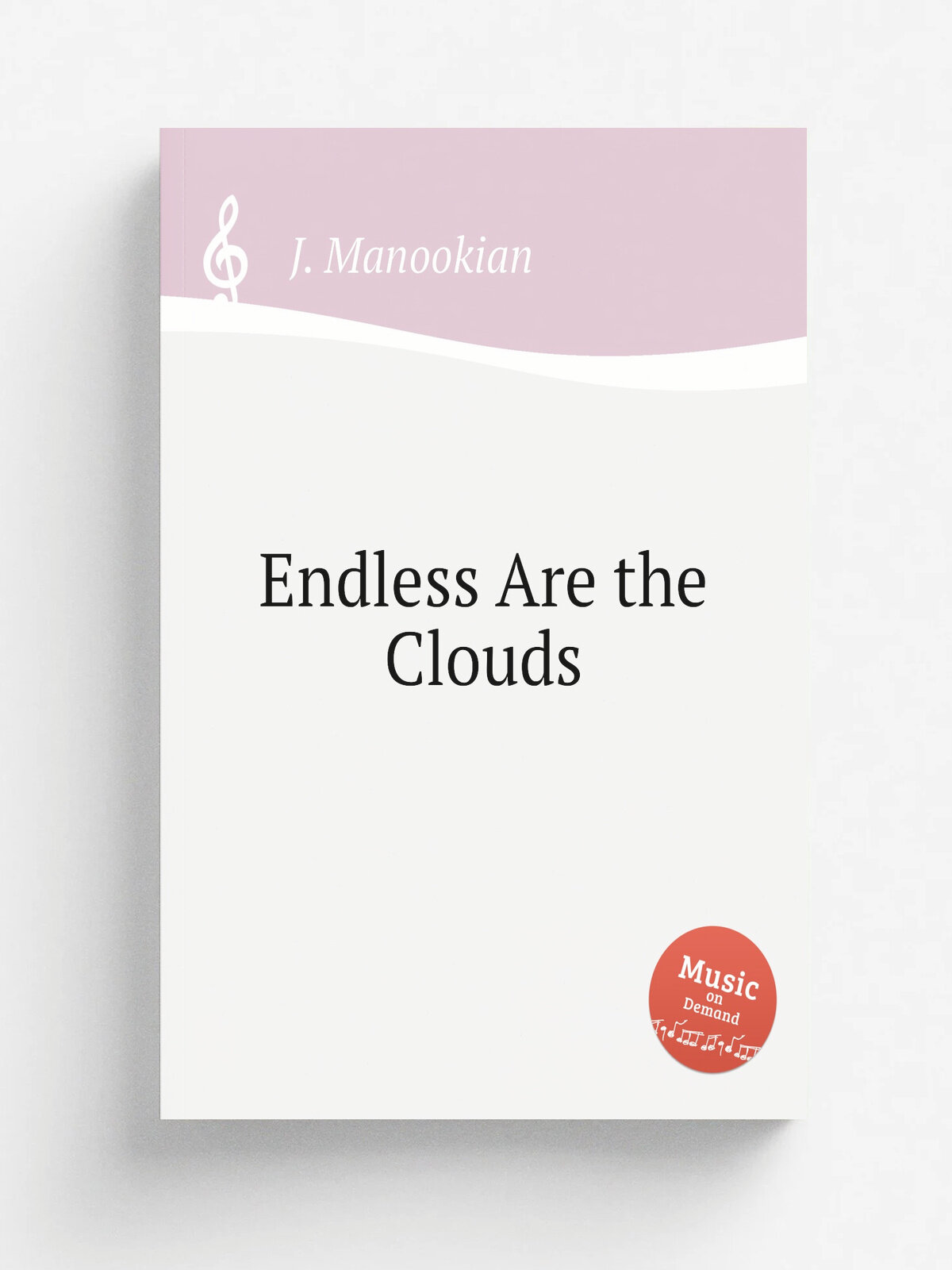 Endless Are the Clouds | J. Manookian | 1990 | Репринт