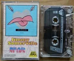 Аудиокассета JIMMY SOMERVILLE 'Read My Lips' (1990 Poland RARE press, Dolby HX-PRO, 609, near mint/ex+) (MC5617)