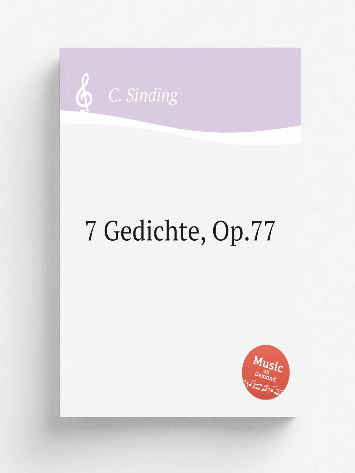 7 Gedichte, Op.77 | C. Sinding | Репринт