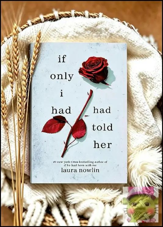 Книга If Only I Had Told Her от Laura Nowlin, мягкая обложка,