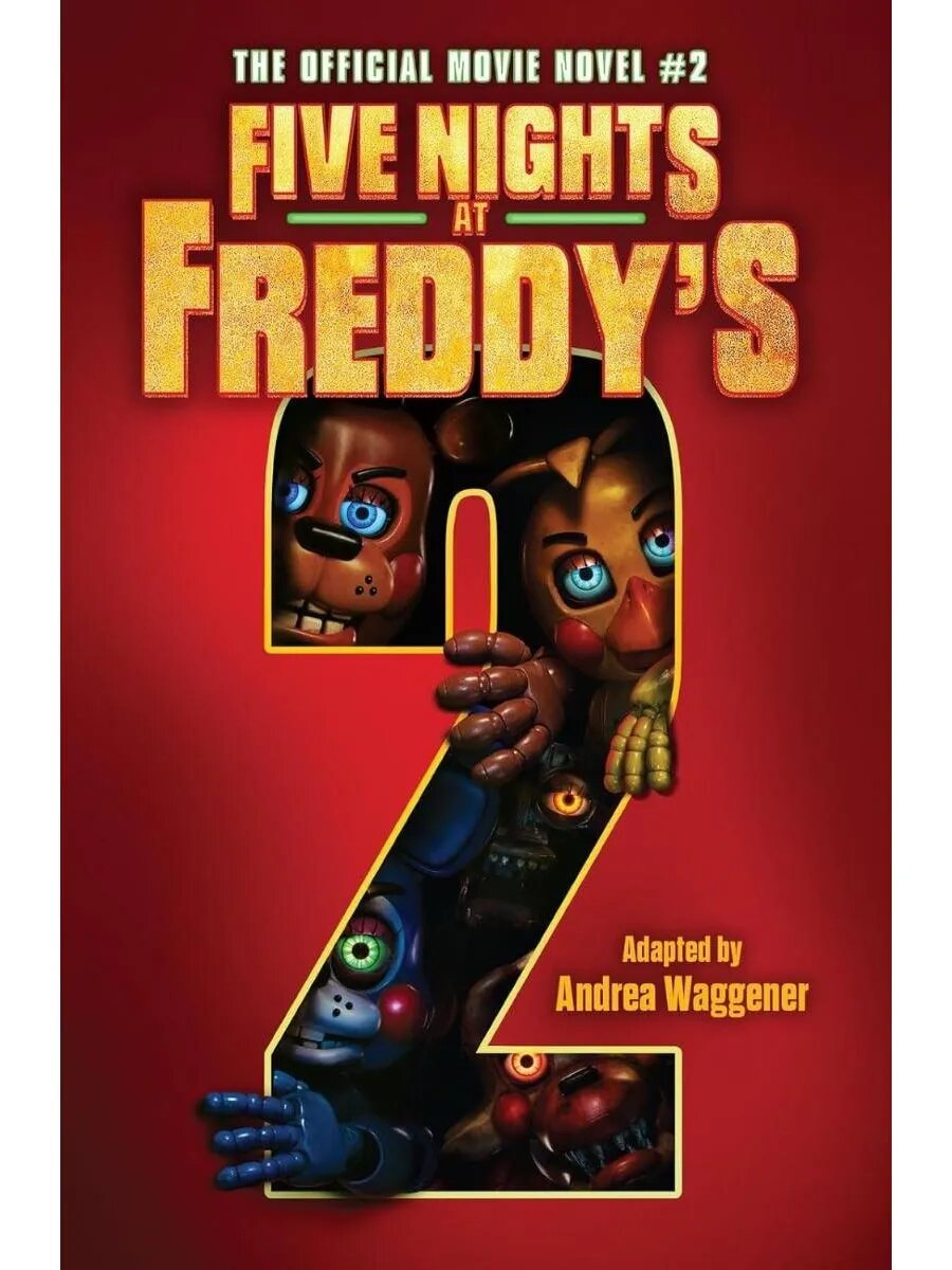 Five Nights at Freddy's Movie Novel 2