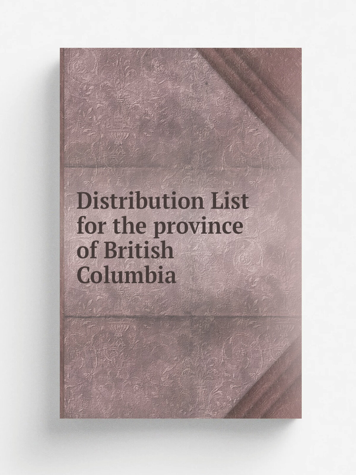 Distribution List for the province of British Columbia