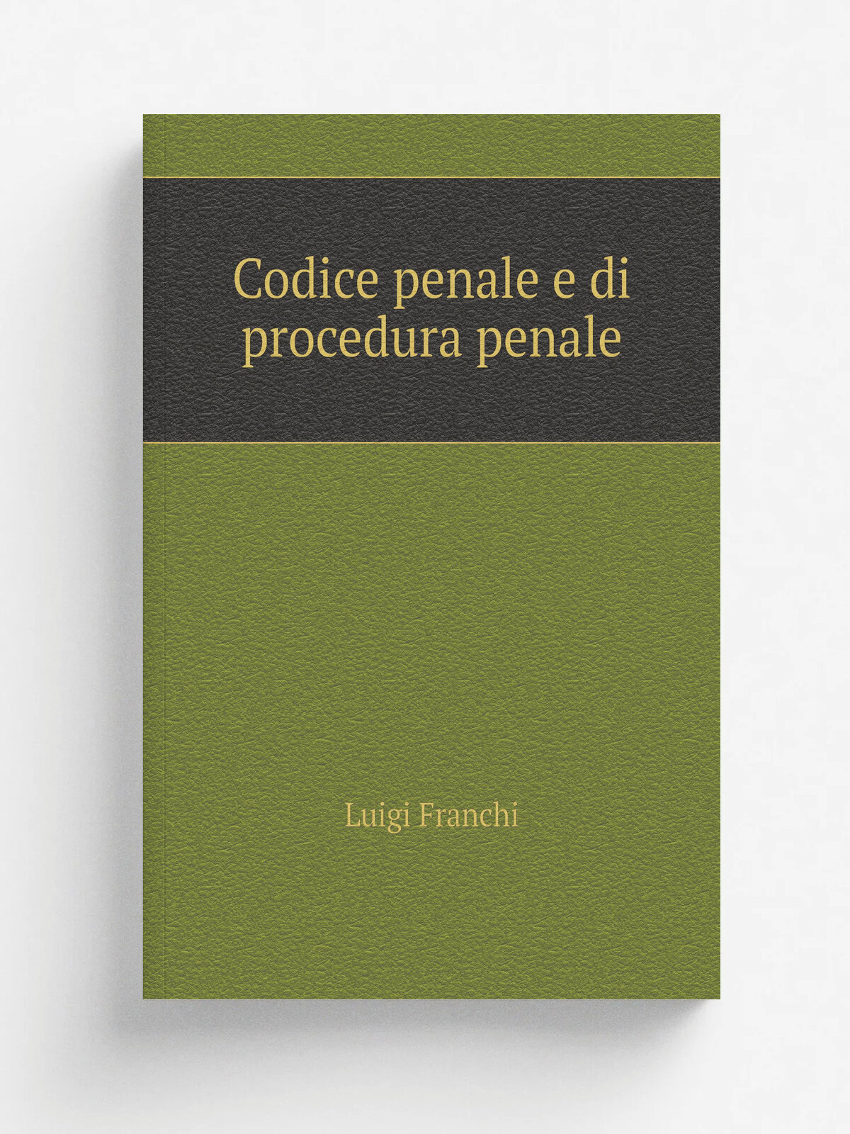 Codice penale e di procedura penale