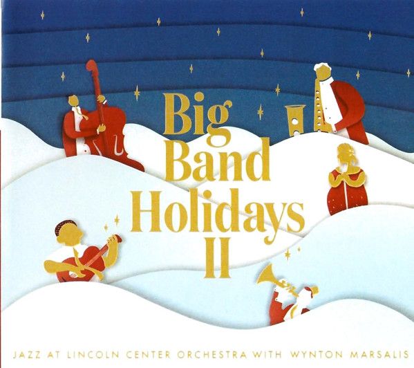 Музыка CD Wynton Marsalis - Big Band Holidays II