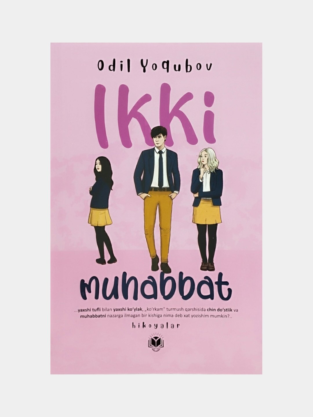 Книга, Икки Мухаббат, Одил Ёкубов