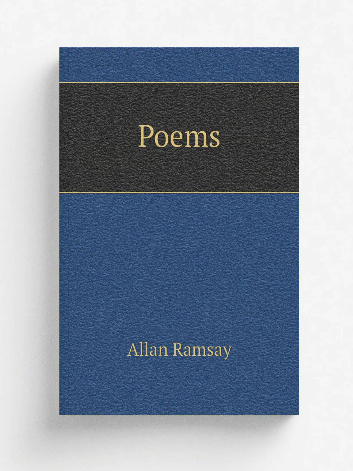 Poems | Allan Ramsay | 1720 | Edinburgh : printed for the author | Репринт