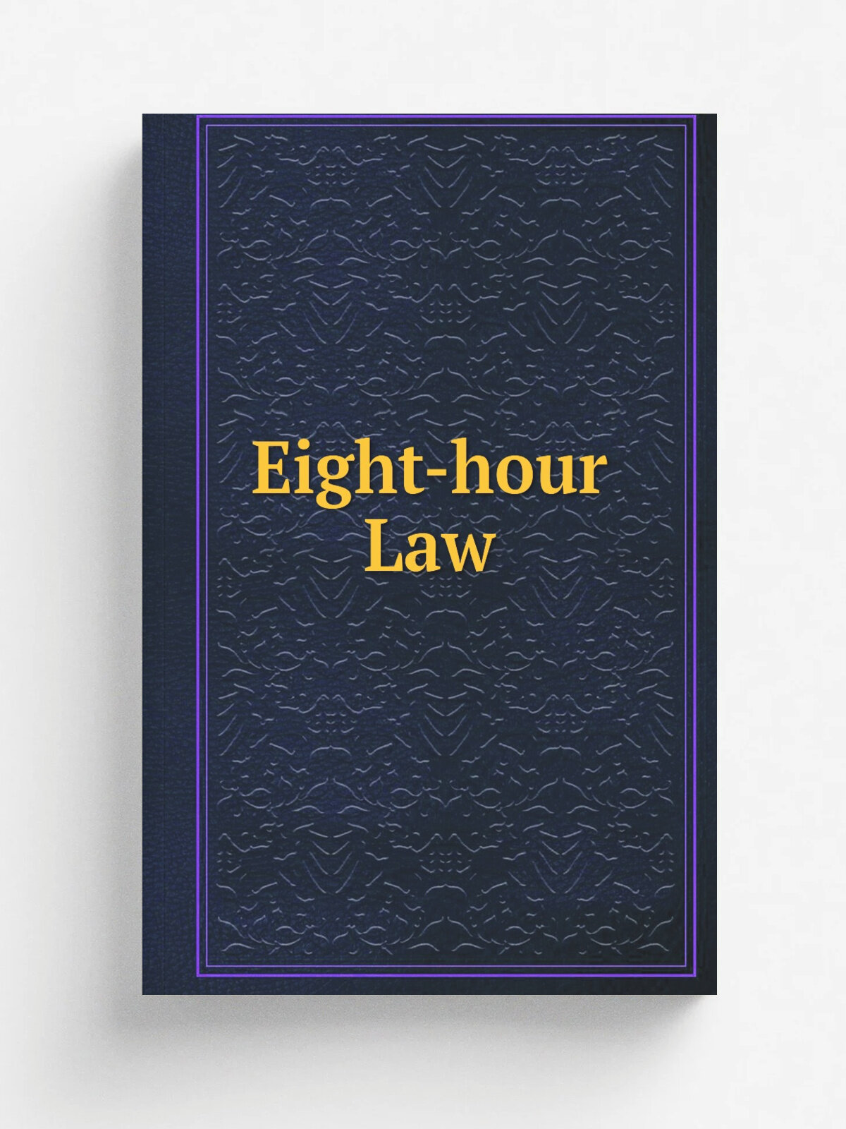 Eight-hour Law
