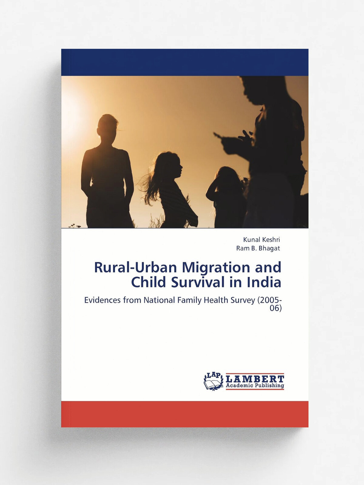 Rural-Urban Migration and Child Survival in India | Kunal Keshri | KS OmniScriptum Publishing, 2011 | Английский язык