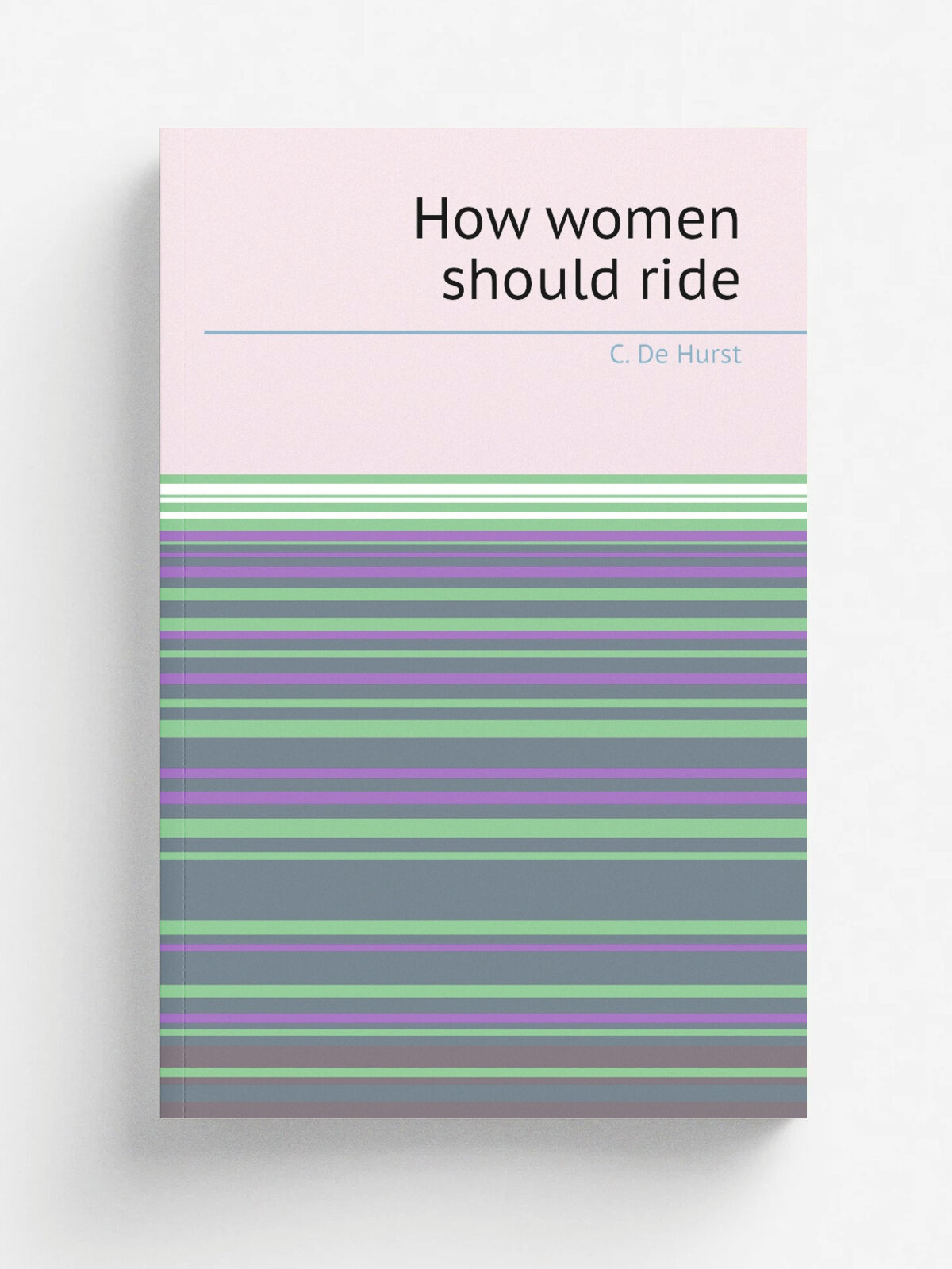 How women should ride | C. De Hurst | Репринт