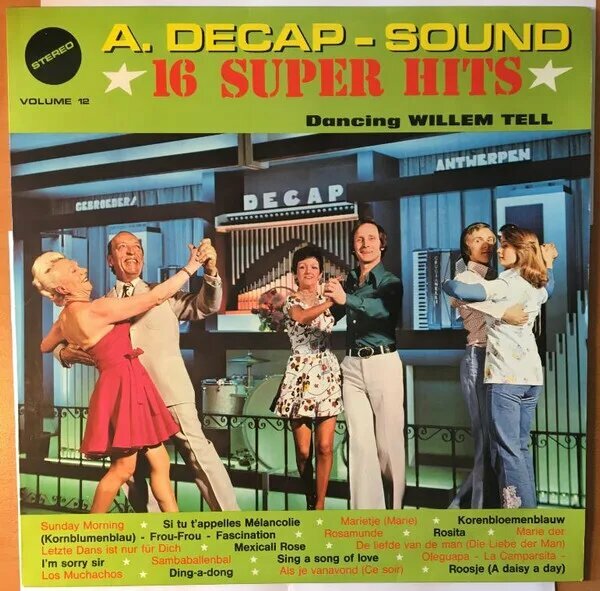 A. Decap-Sound 16 Super Hits Volume 12 Dancing Napoleon