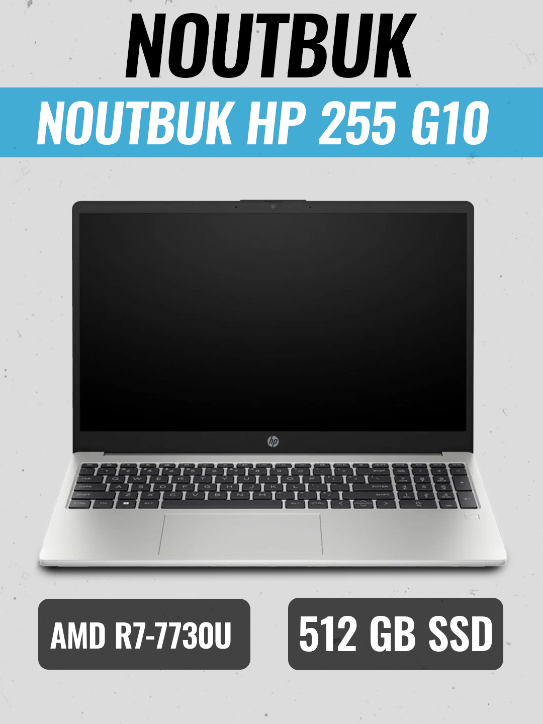 Ноутбук HP 255 G10, AMD R7-7730U, 16 ГБ, 512 ГБ, RADEON GRAPHICS, 15.6" FHD, GREY