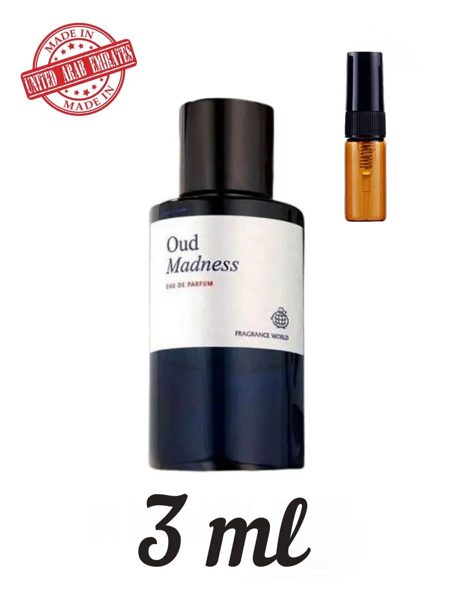 Oud Madness(Oud Maracuja) пробник 3 мл
