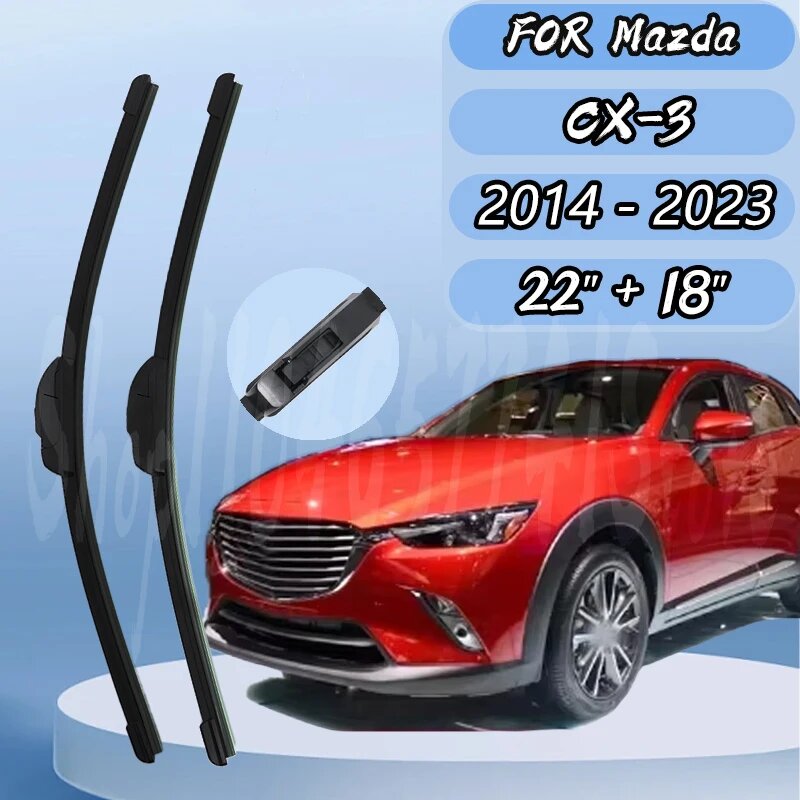 Для Mazda CX-3 CX3 2014-2023 автомобильный дворник передние щетки стеклоочистителя лобовое стекло щетки для окон автомобильные аксессуары 22 "+ 18"