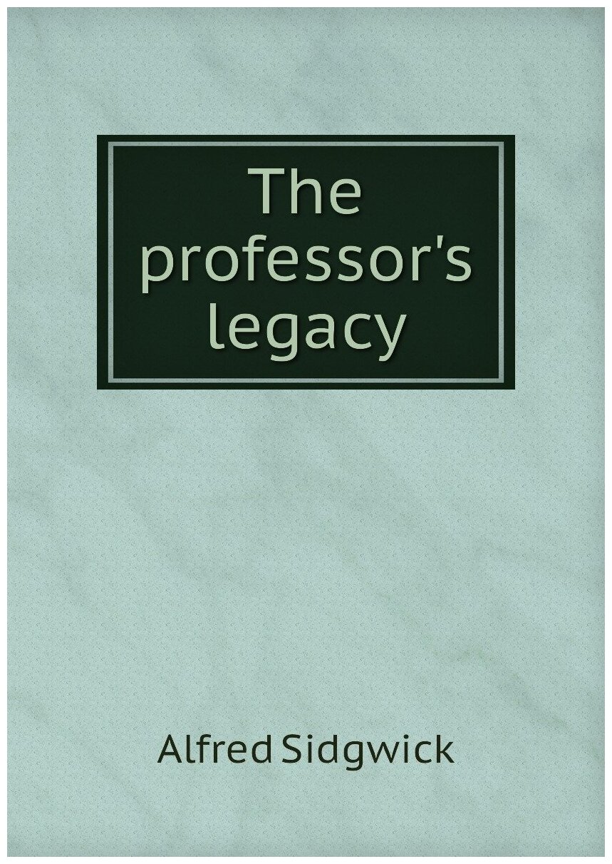 The professor's legacy