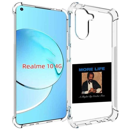 Чехол MyPads Drake - More Life для Realme 10 задняя-панель-накладка-бампер