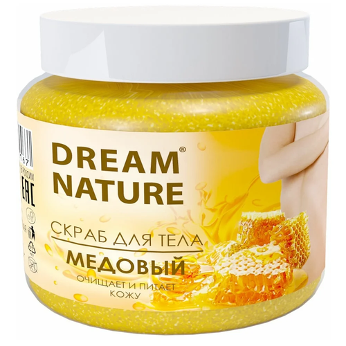 Скраб для тела медовый DREAM NATURE 720 г.