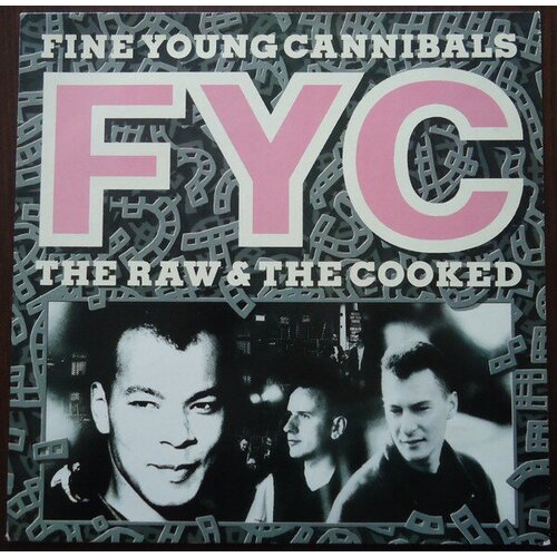 Fine Young Cannibals: The Raw & The Cooked