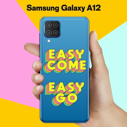 Силиконовый чехол Easy go на Samsung Galaxy A12 пластиковый чехол go after dreams not people на samsung galaxy note 4 самсунг галакси нот 4