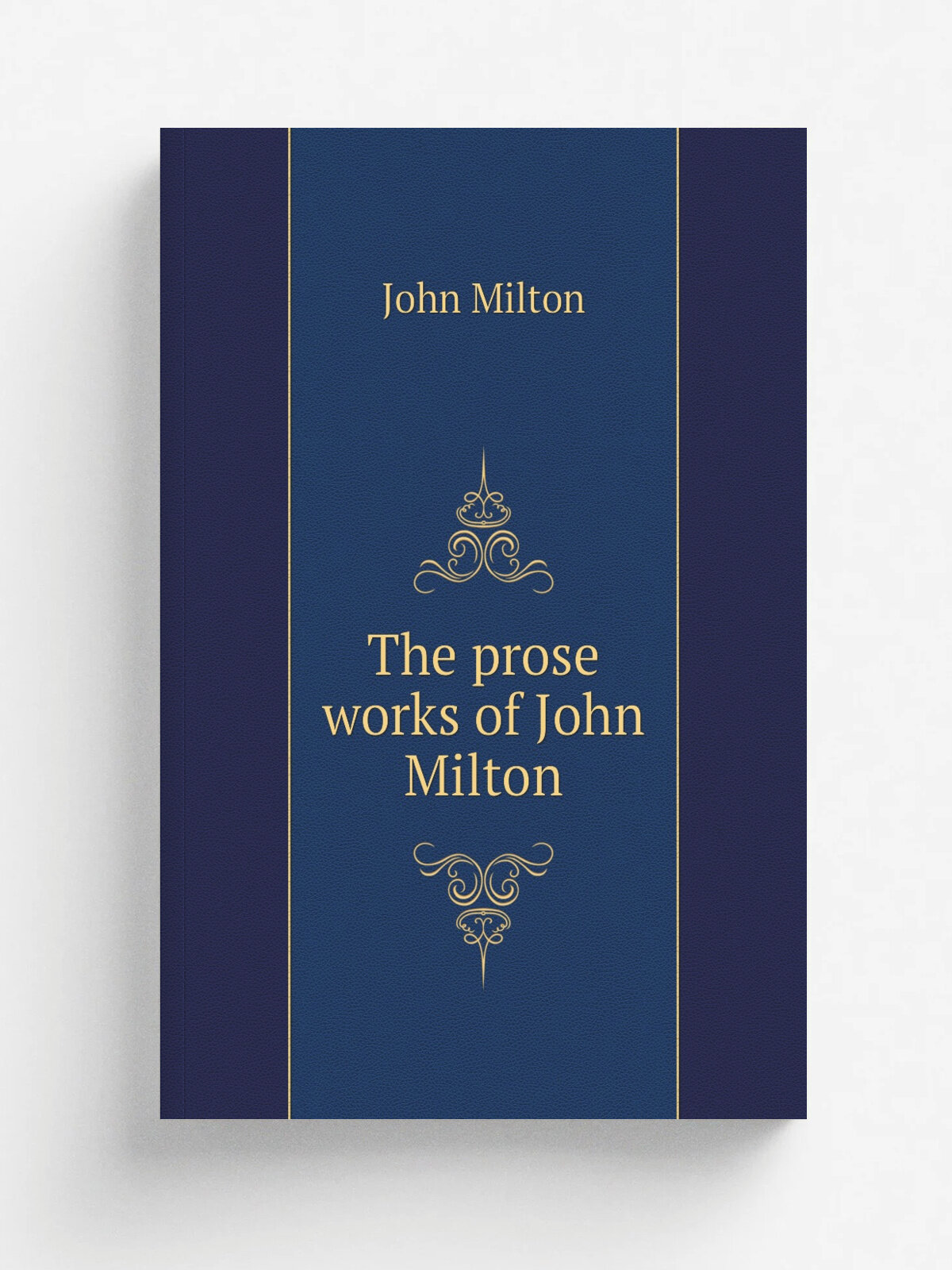 The prose works of John Milton | John Milton | 1845 | Philadelphia, H. Hooker | Репринт