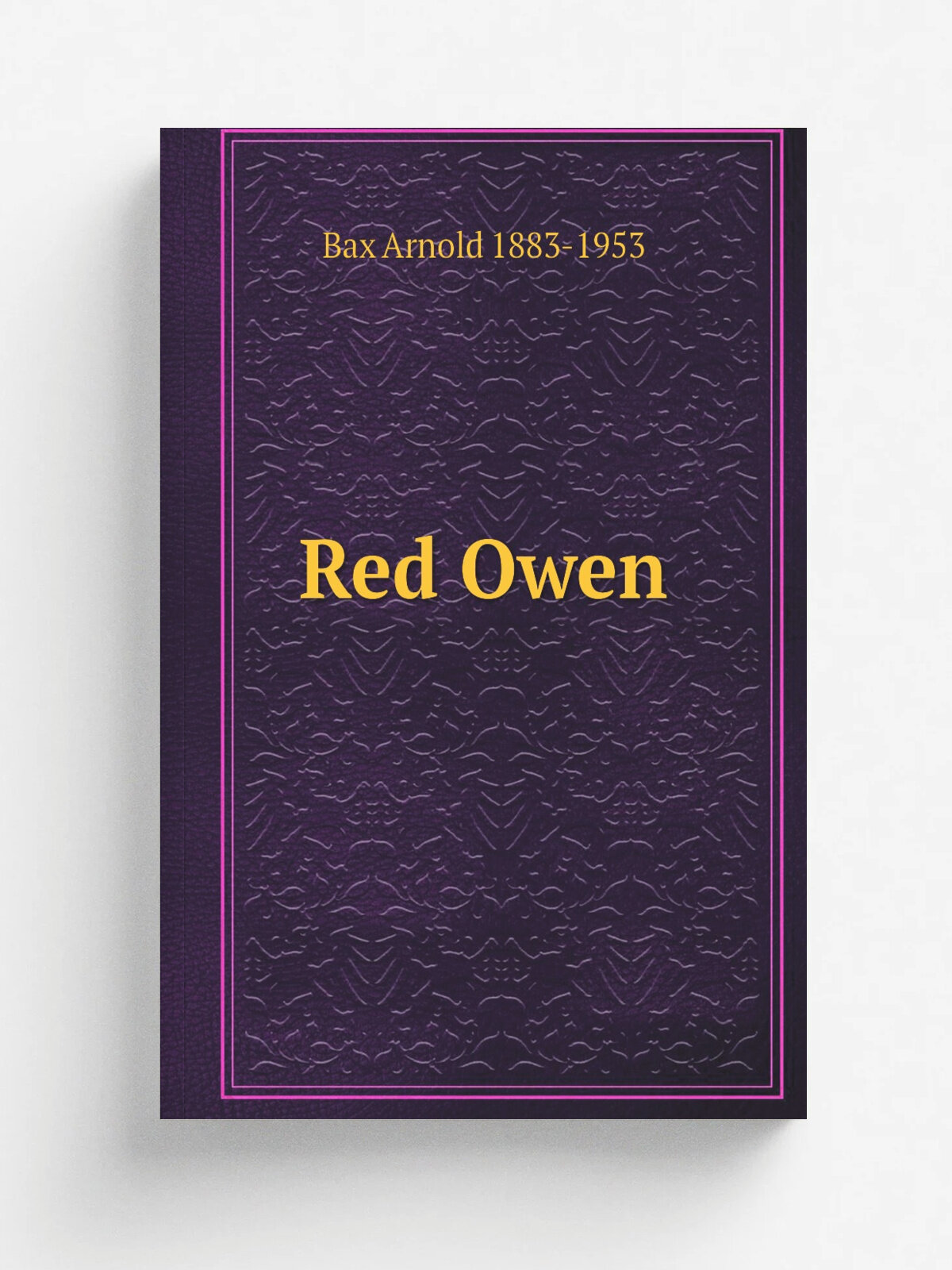 Red Owen | Bax Arnold 1883-1953 | Репринт