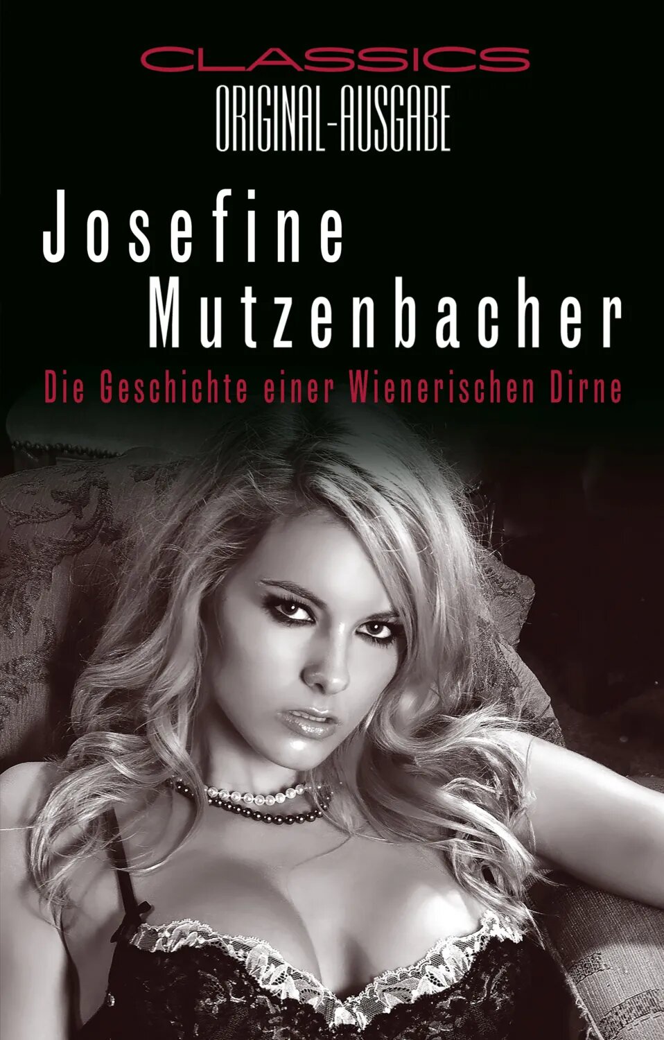Josefine Mutzenbacher [Цифровая книга]