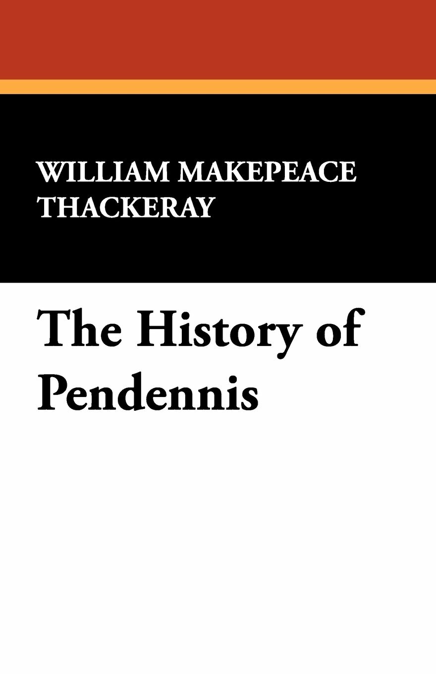 The History of Pendennis