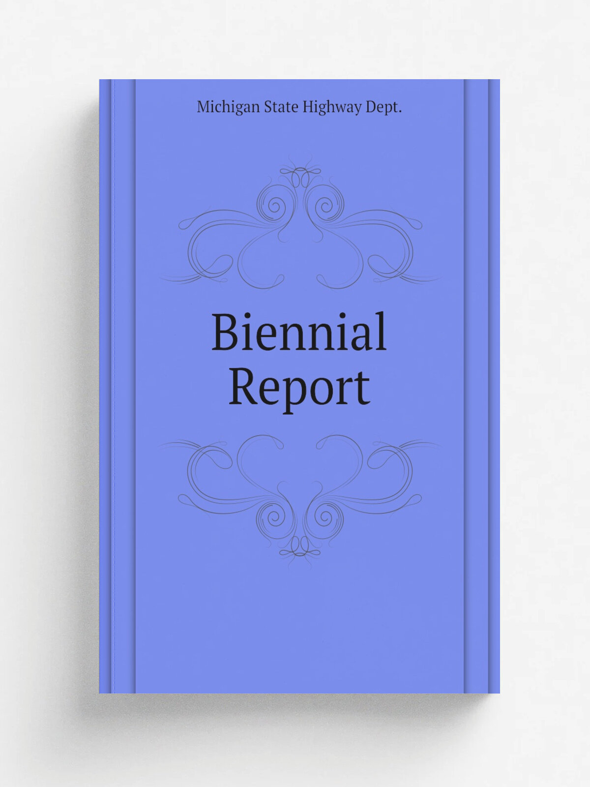 Biennial Report | Michigan State Highway Dept. | Репринт