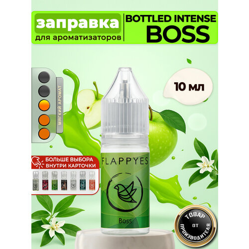 фото Аромамасло для заправки ароматизаторов авто и дома "flappyes - boss bottled intense" (лёгкий) / заправка для войлочного / автопарфюма