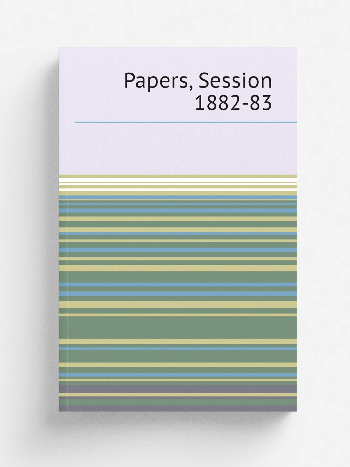 Papers, Session 1882-83