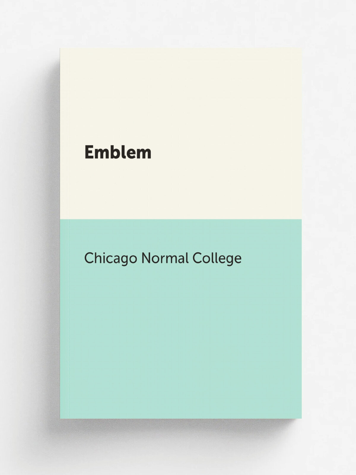 Emblem | Chicago Normal College | Репринт