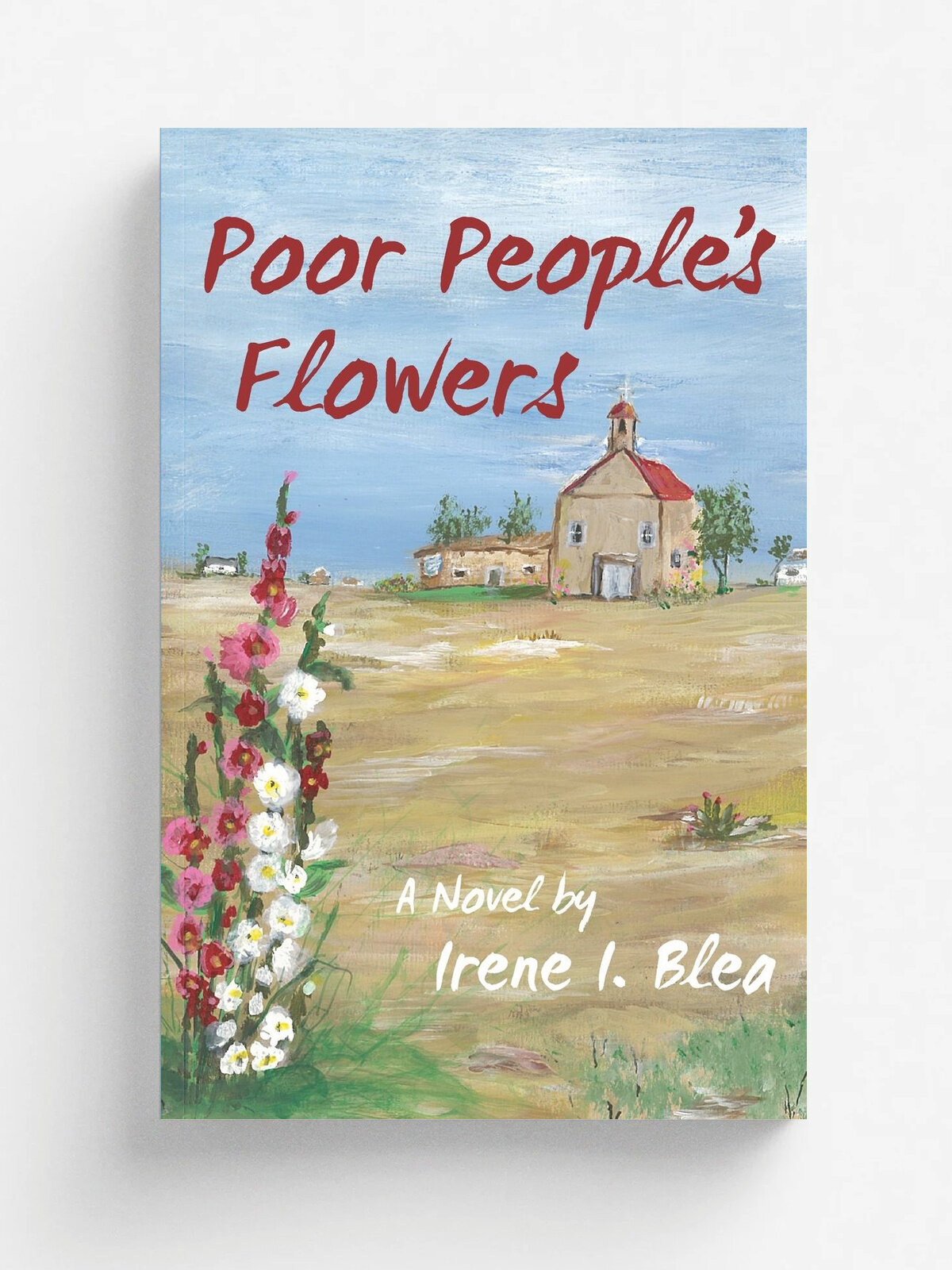 Poor People's Flowers