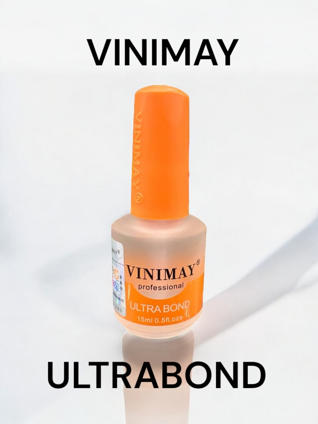VINIMAY Ultrabond — бескислотный ультрабонд, для надёжной сцепки базы с ногтевой пластиной