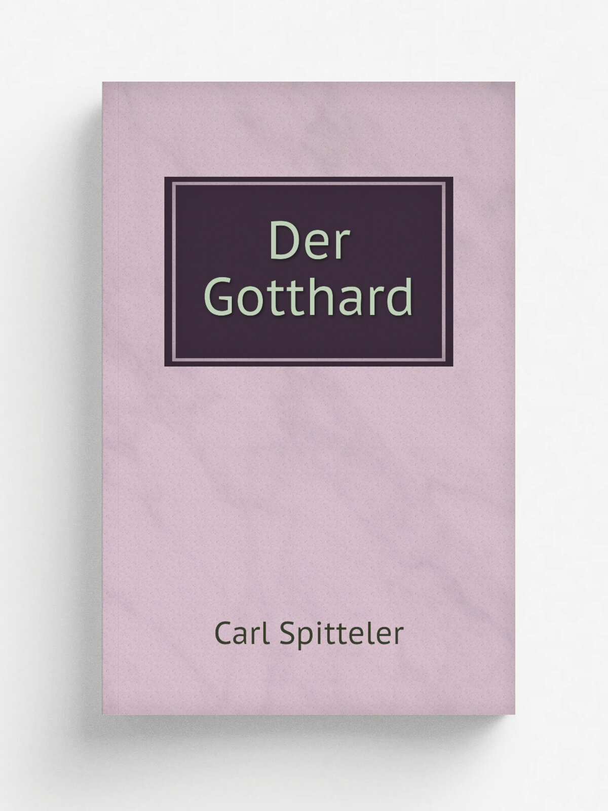 Der Gotthard