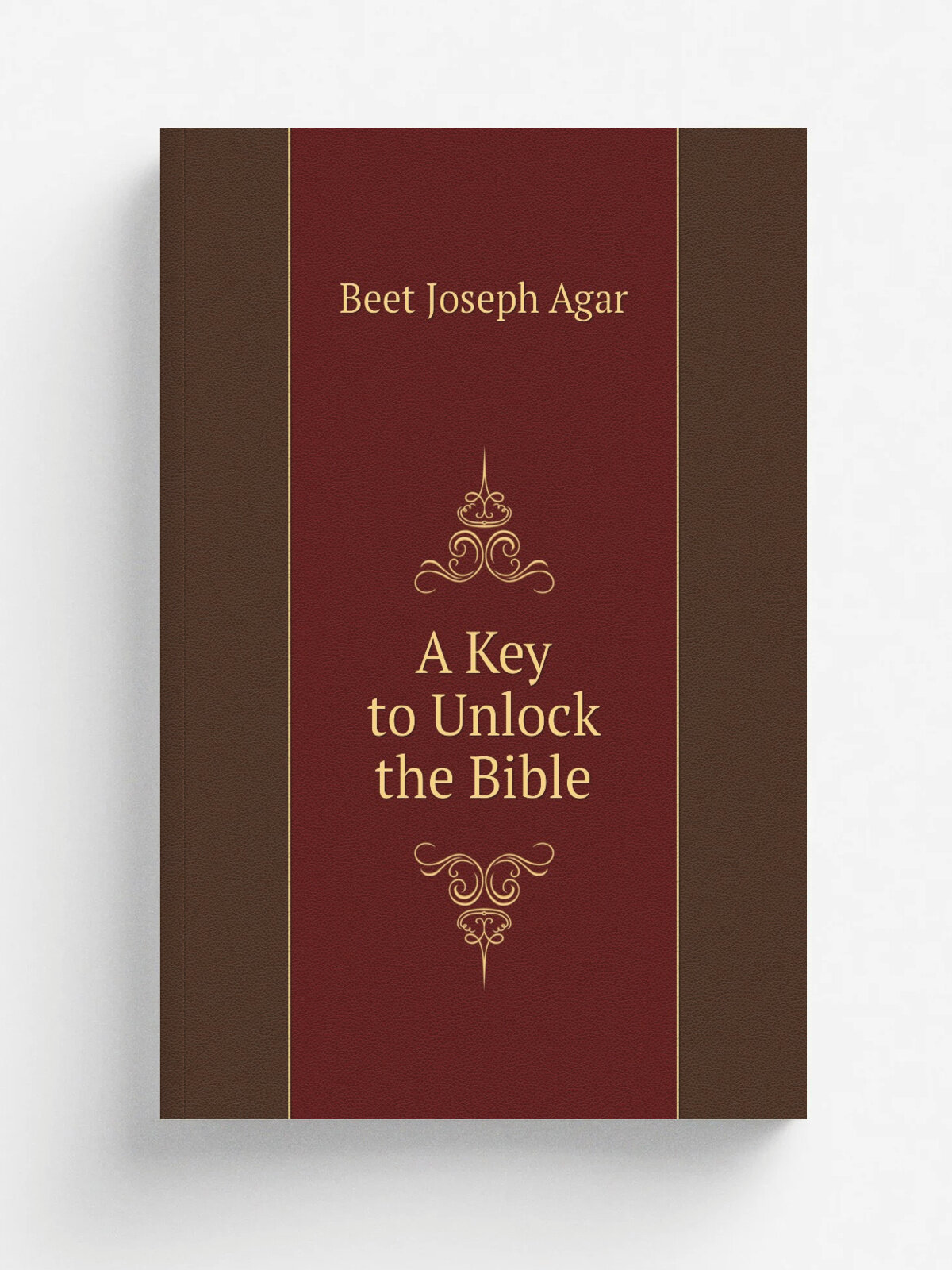 A Key to Unlock the Bible | Beet Joseph Agar | Репринт