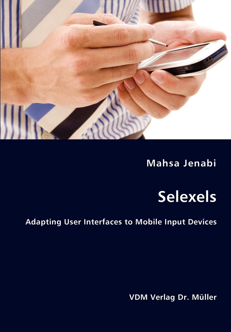 Selexels- Adapting User Interfaces to Mobile Input Devices — фото 1