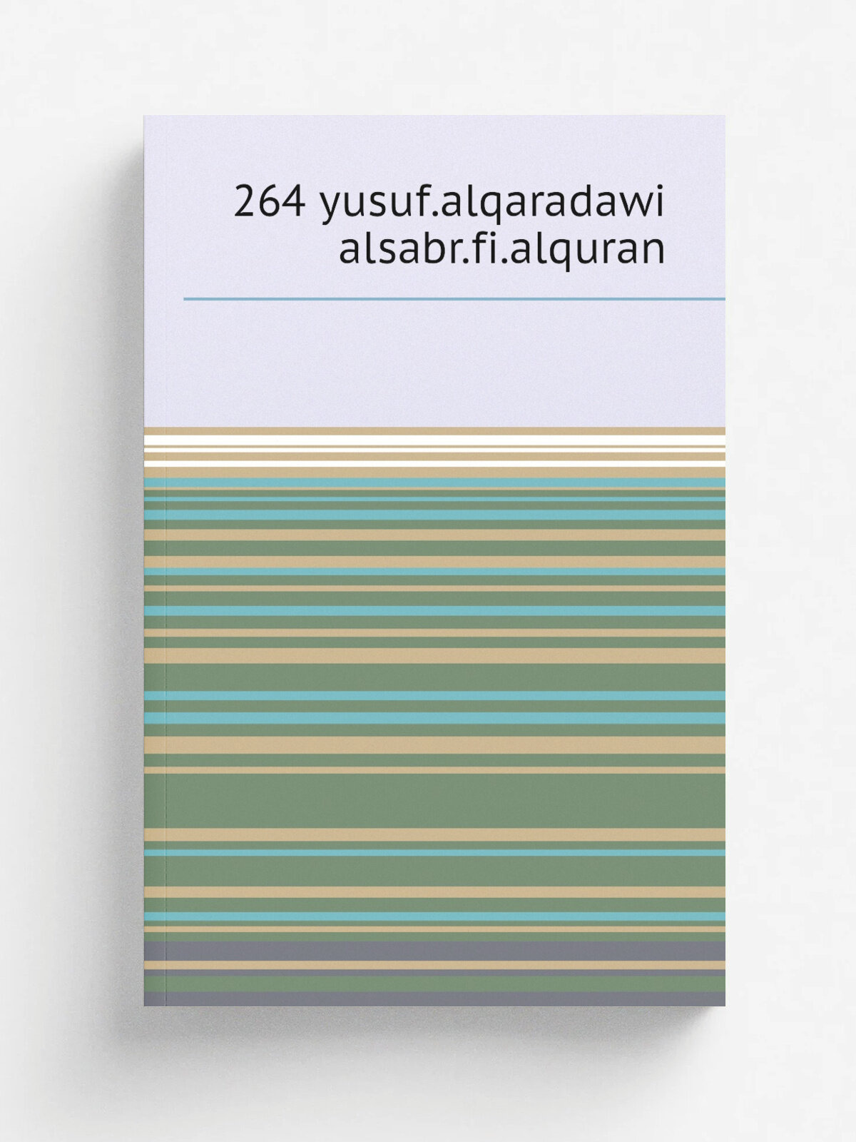 264 yusuf.alqaradawi alsabr.fi.alquran | Репринт