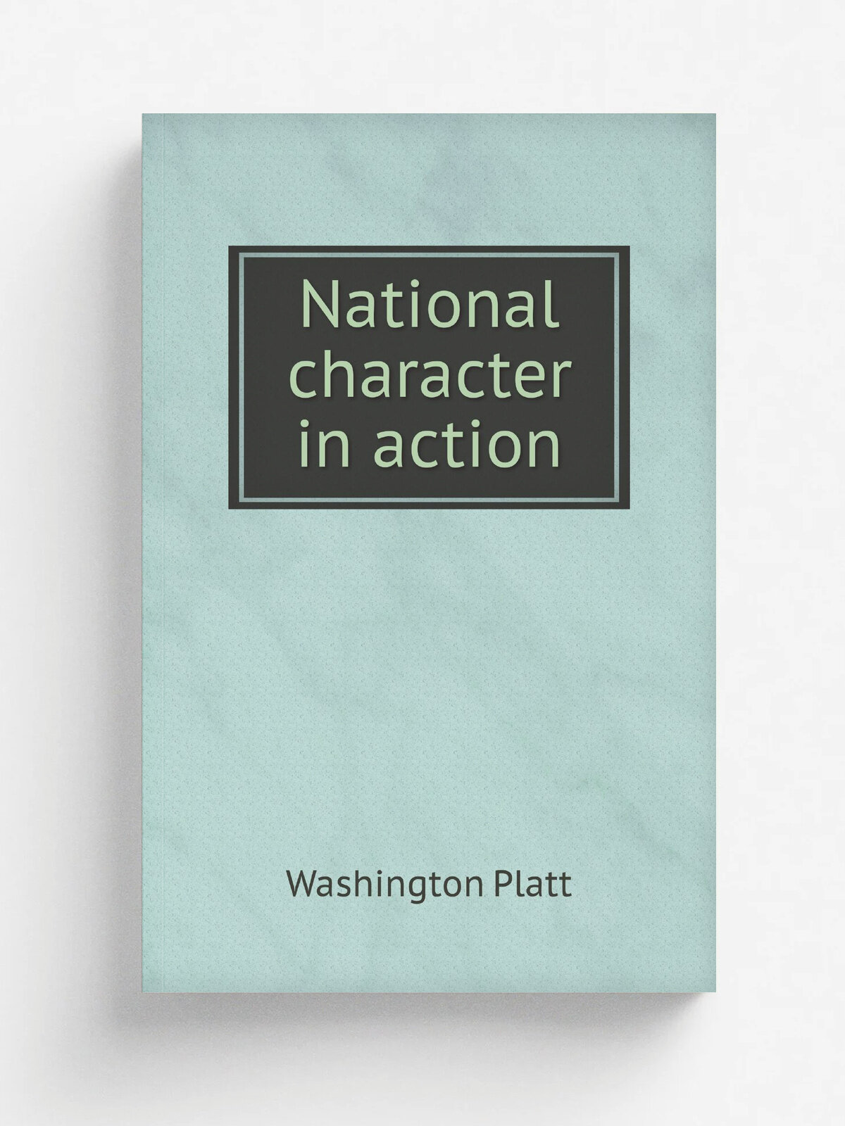 National character in action