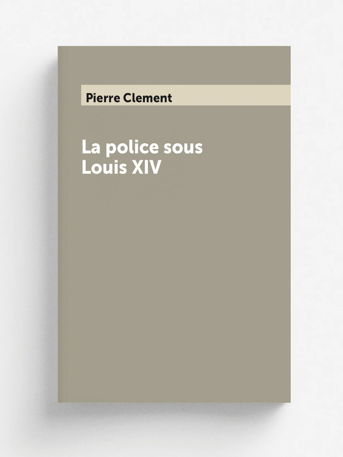 La police sous Louis XIV