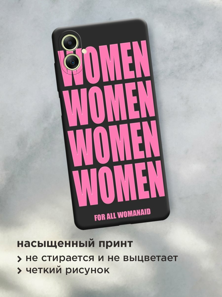 Чехол на Samsung Galaxy A06 / Самсунг А06 с принтом "WOMEN 4" — фото 1