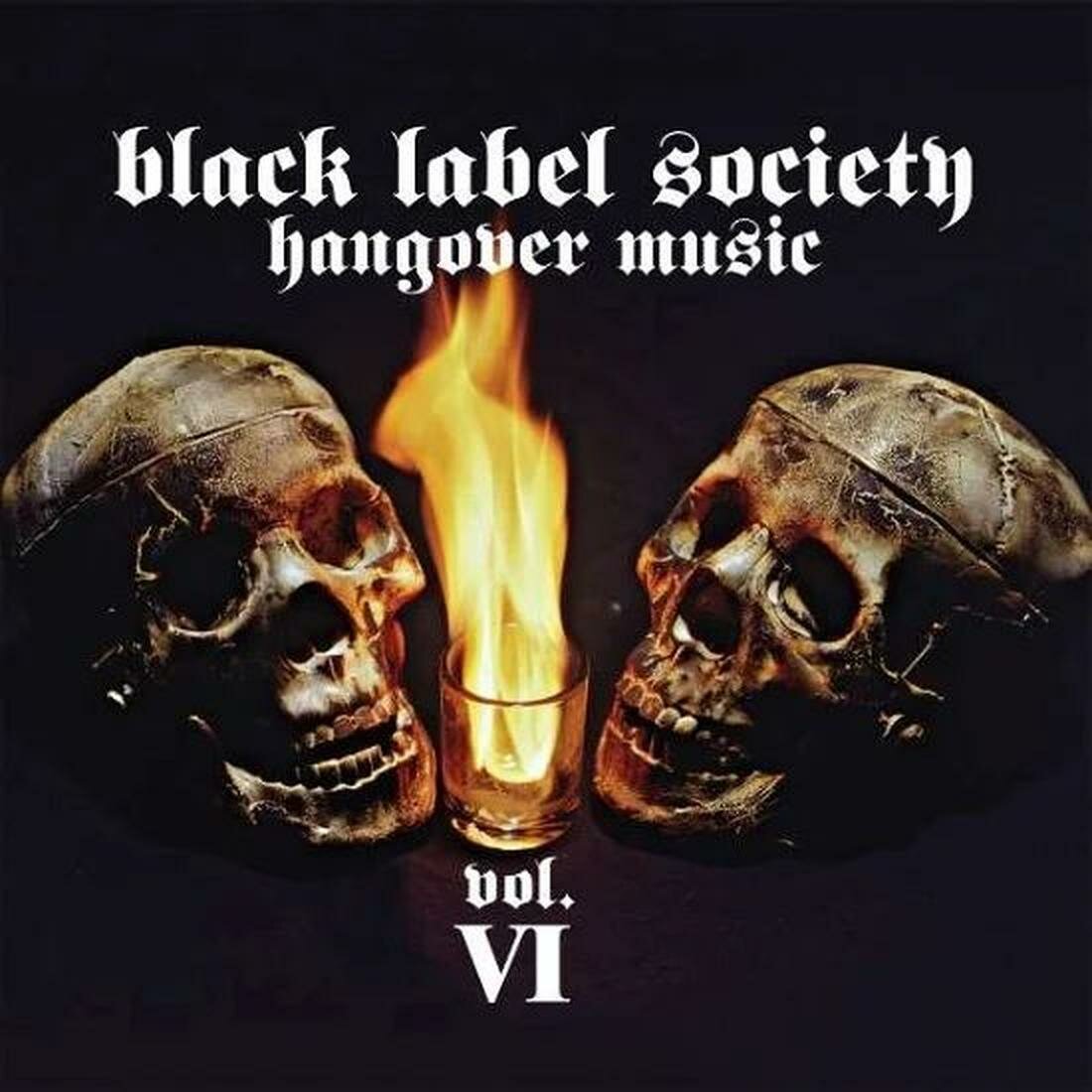 Black Label Society - Hangover Music Vol.VI (CD) 2021 Digipack CD диск с музыкой