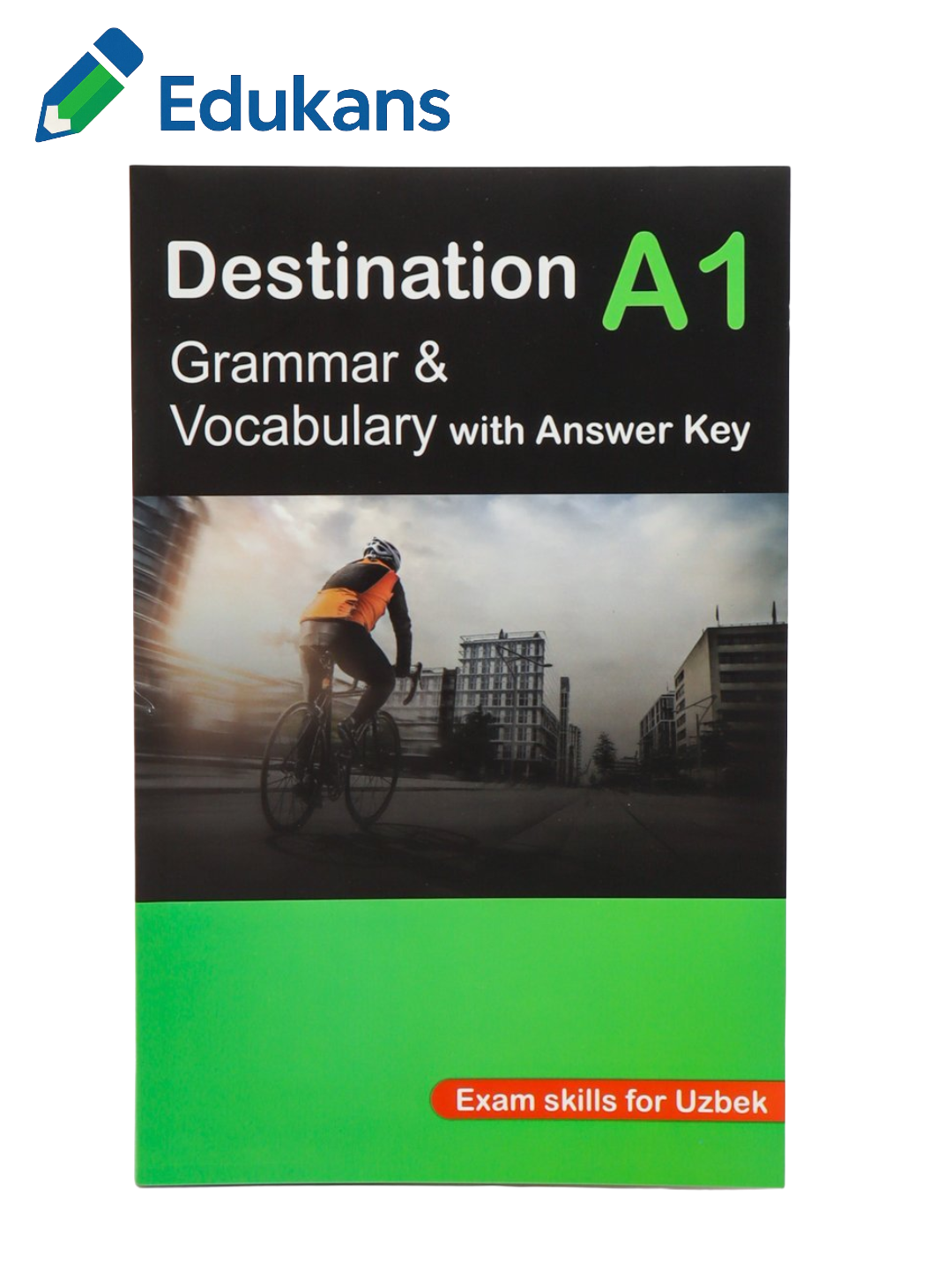 Destination A1 Grammar Vocabulary with Answer key Exam skills for Uzbek