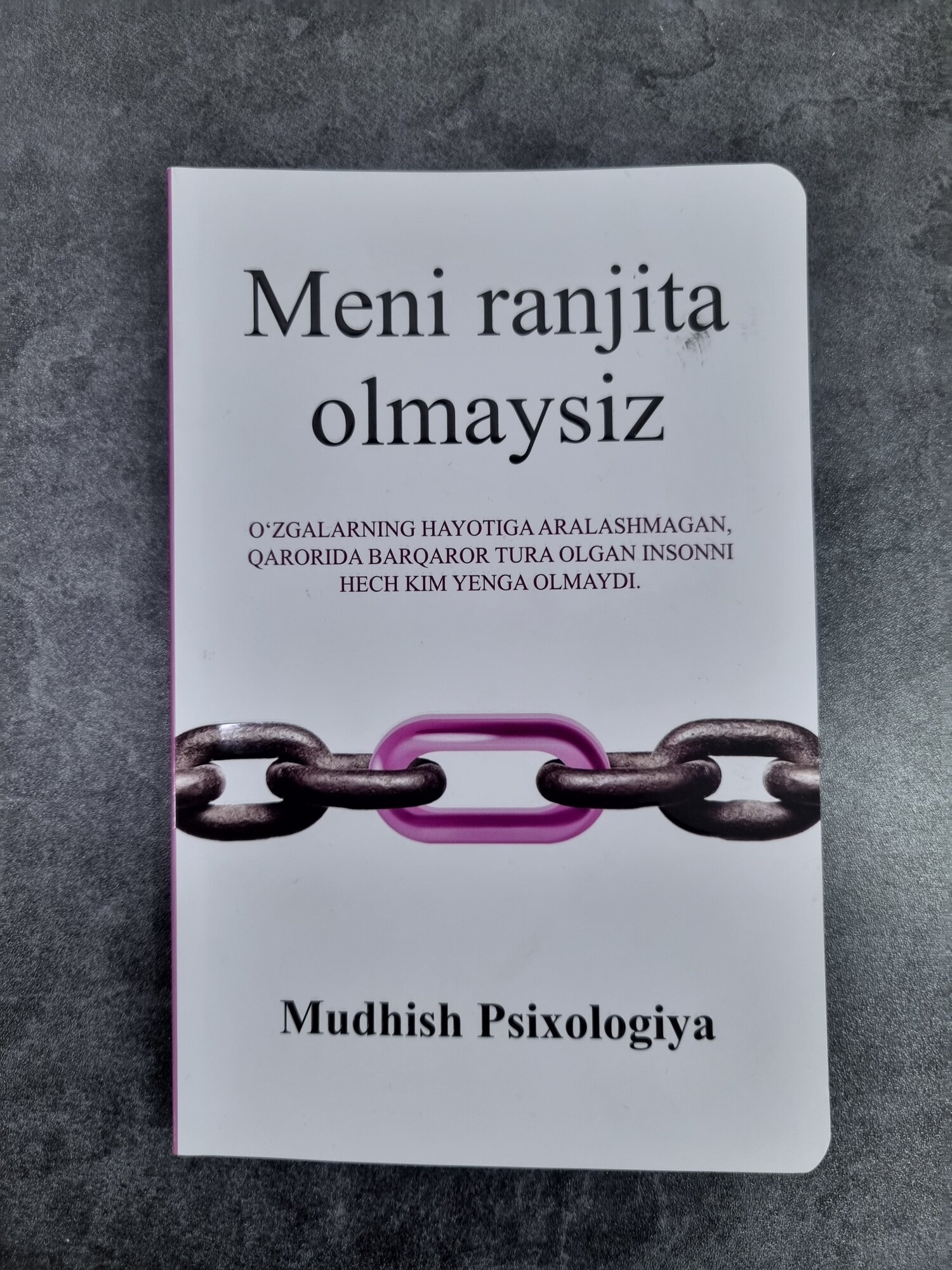 Meni ranjita olmaysiz, Mudhish psixologiya, Книга на узбекском языке