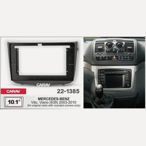 Изображение товара Переходная рамка 10.1" MERCEDES-BENZ Vito, Viano (639) 2003-2014 CARAV 22-1385