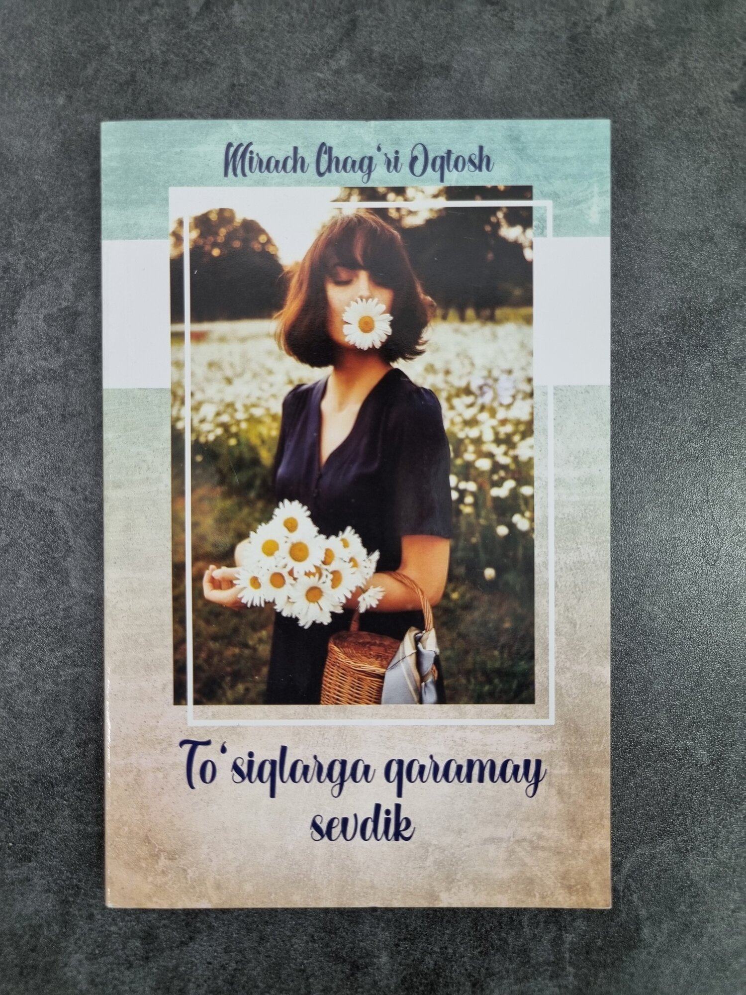 To'siqlarga qaramay sevdik, Mirach Charg'i Oqtosh, Книга на узбекском языке