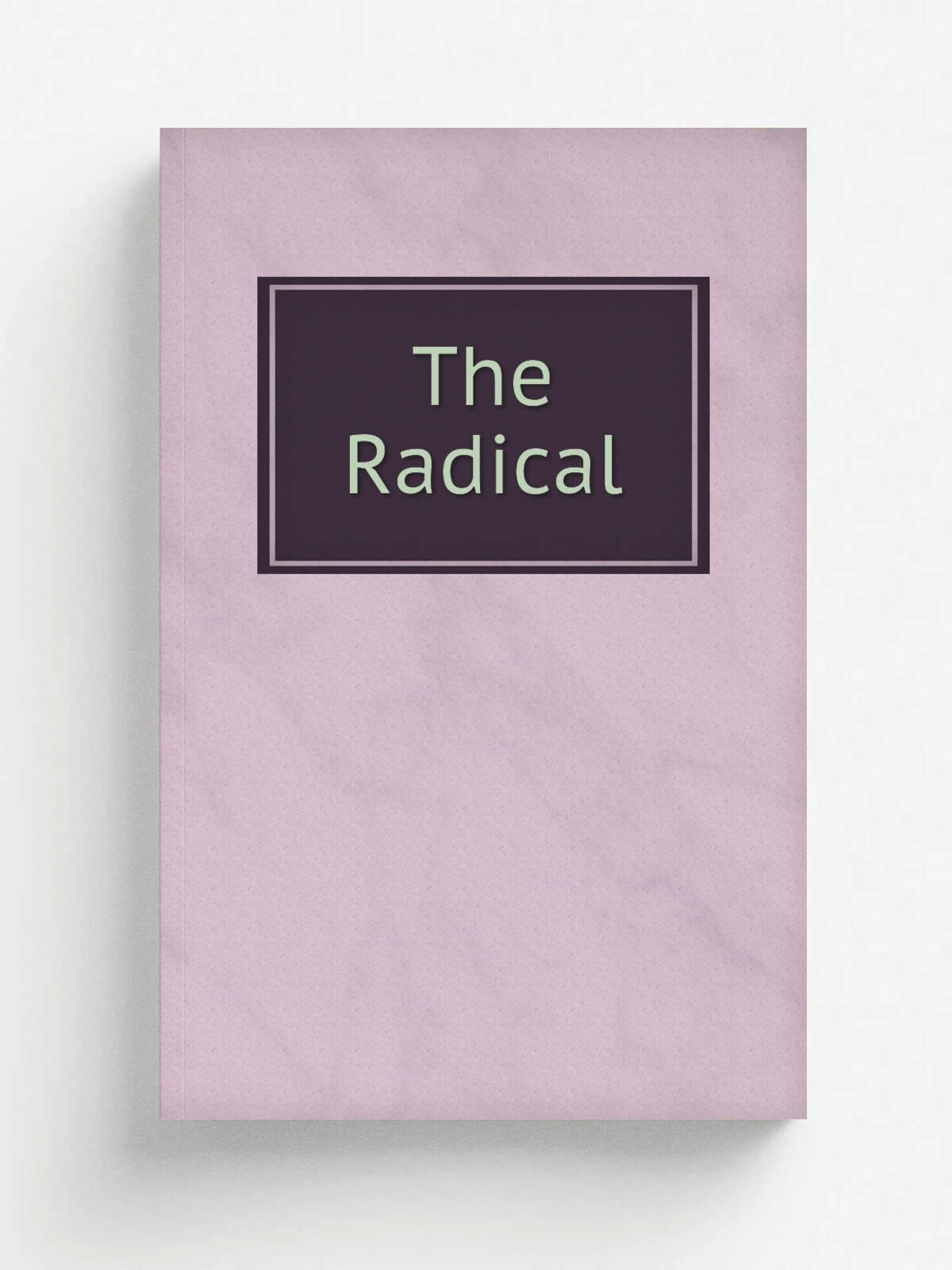 The Radical