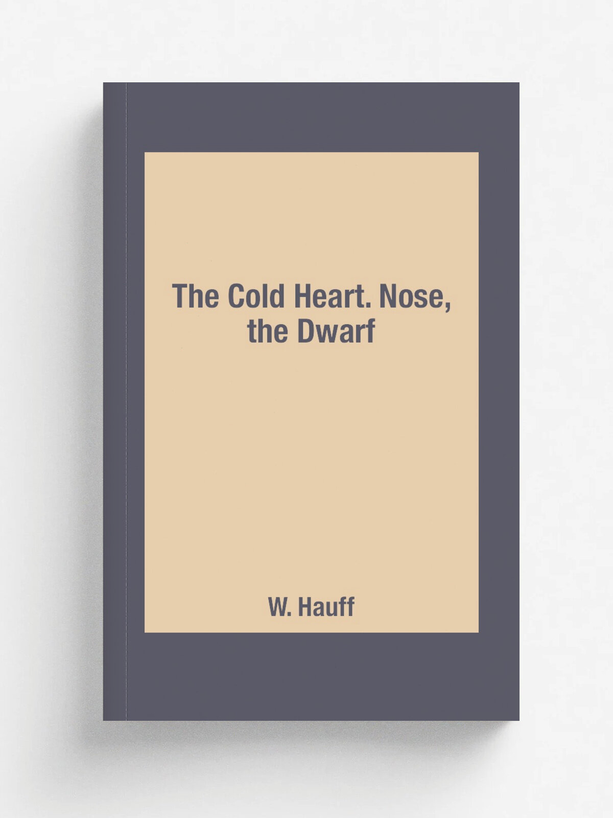 The Cold Heart. Nose, the Dwarf