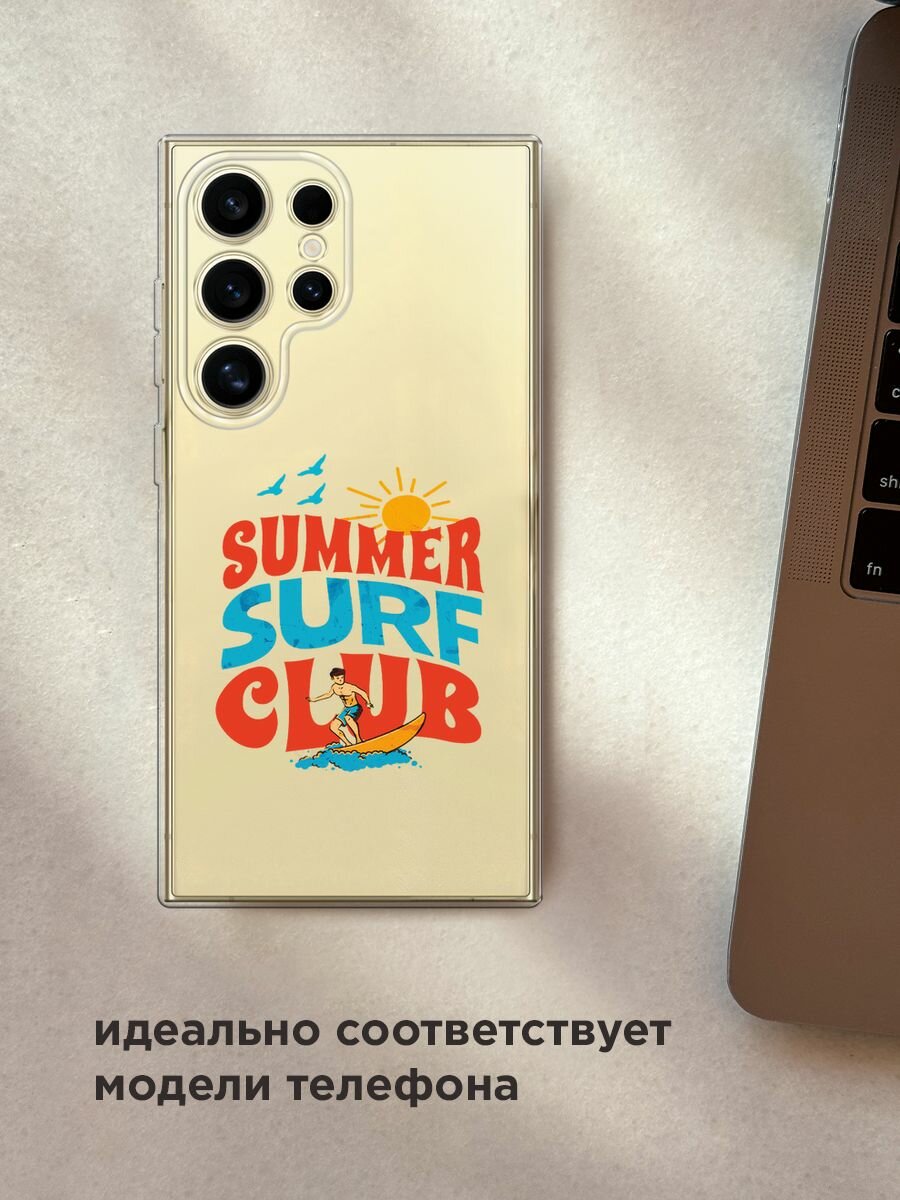Чехол на Samsung Galaxy S24 Ultra / Самсунг S24 Ultra с принтом "Summer surf club", прозрачный — фото 1